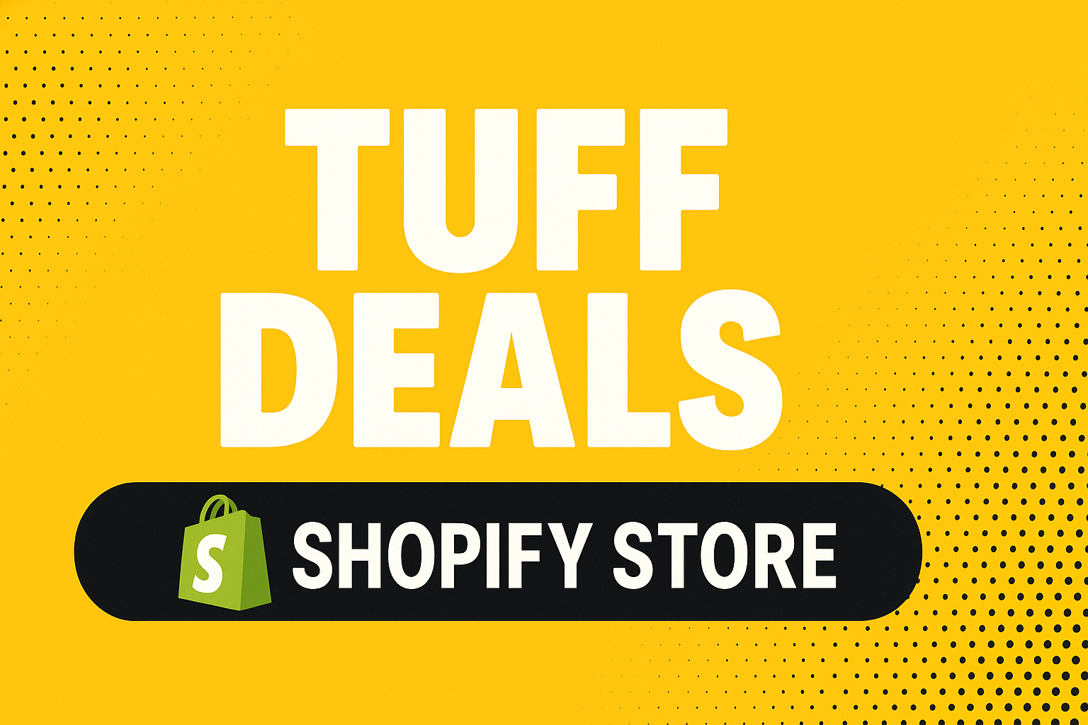 Tuff Deals